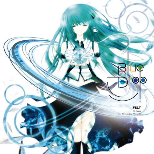 Blue Drop Nagi Maurits 禅 Cornelis Felt Feat Various Touhou Music Database