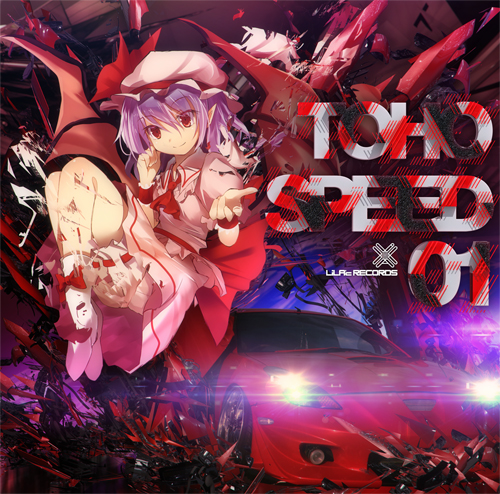 TOHO SPEED 01 - IRUS, LiLA'c Records feat. various - Touhou Music 